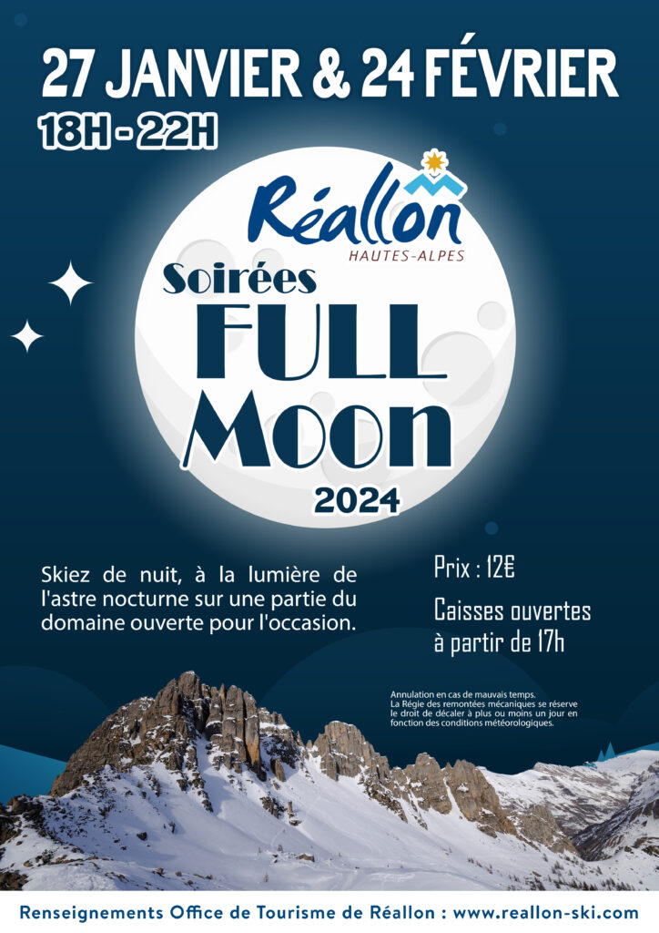 Soirées Full Moon Réallon 2024