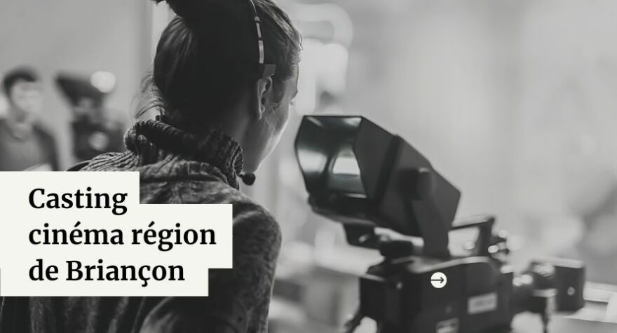 Casting cinéma Briançon