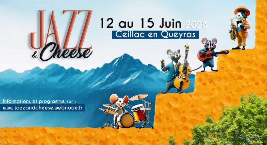 JAZZ AND CHEESE CEILLAC 2025 JAZZ AND CHEESE CEILLAC 2025