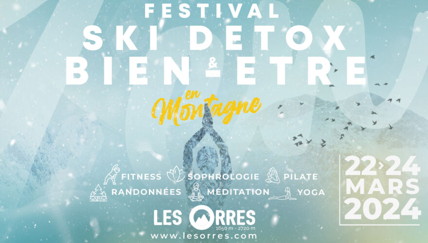 Festival detox & bien-être en montagne 2024 – Les Orres Festival detox & bien-être en montagne 2024 - Les Orres