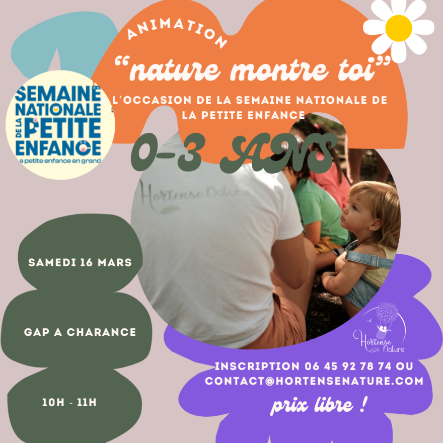 semaine petite enfance nature montre toi – Hortense Nature semaine petite enfance nature montre toi - Hortense Nature