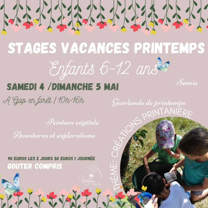 stages nature vacances de printemps - Hortense Nature